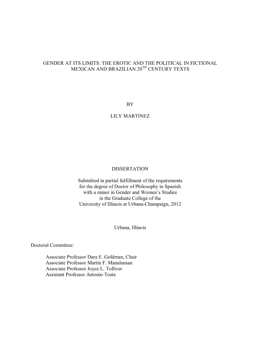 Gender at Its Limits: the Erotic and the Political in Fictional Mexican and Brazilian 20Th Century Texts