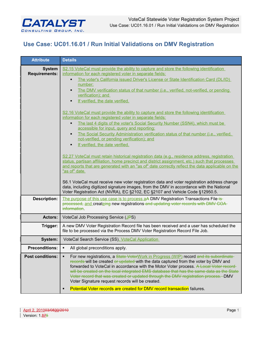 Use Case: UC01.16.01 / Run Initial Validations on DMV Registration