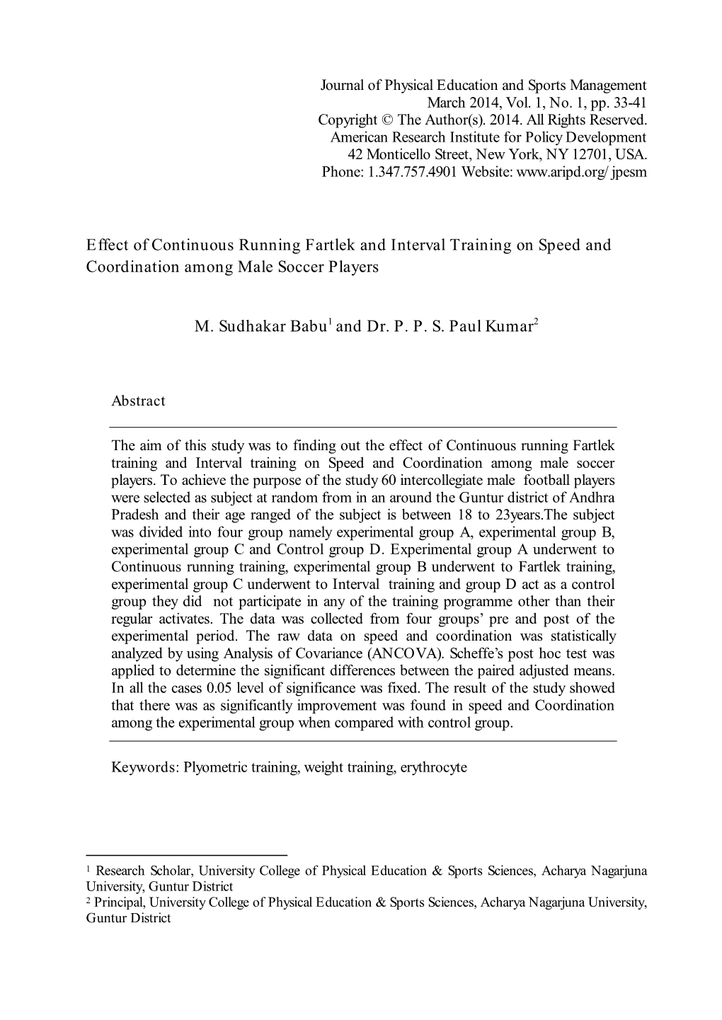 Effect of Continuous Running Fartlek and Interval Training on Speed and Coordination Among Male Soccer Players