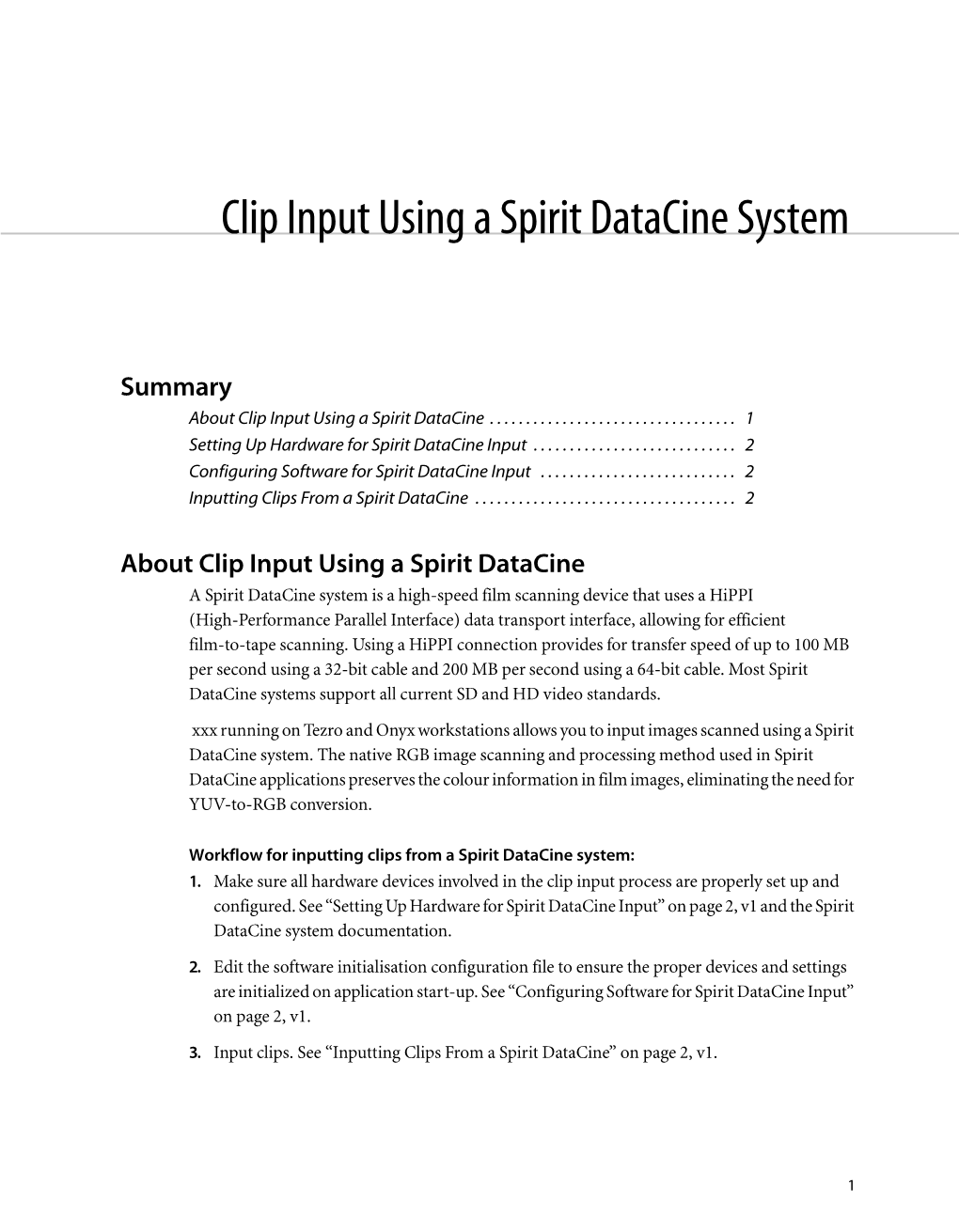 Clip Input Using a Spirit Datacine System