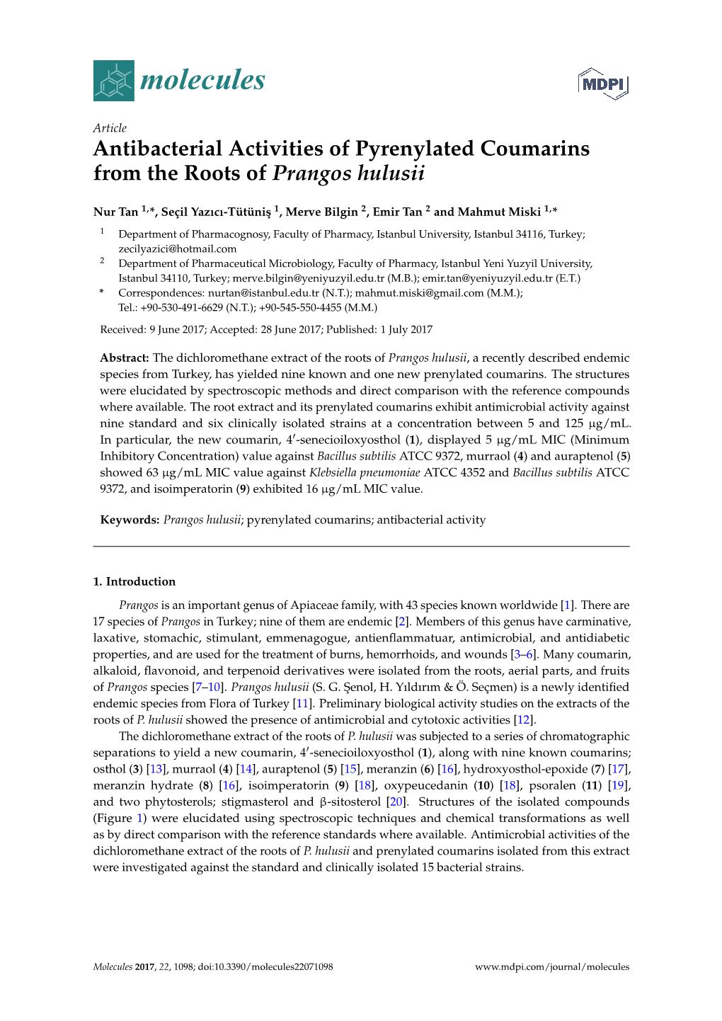 Antibacterial Activities of Pyrenylated Coumarins from the Roots of Prangos Hulusii