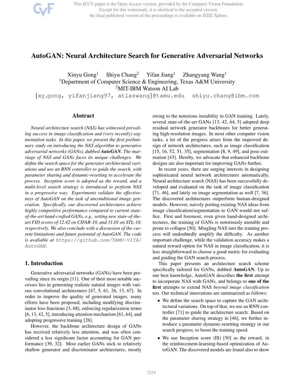 Autogan: Neural Architecture Search for Generative Adversarial Networks