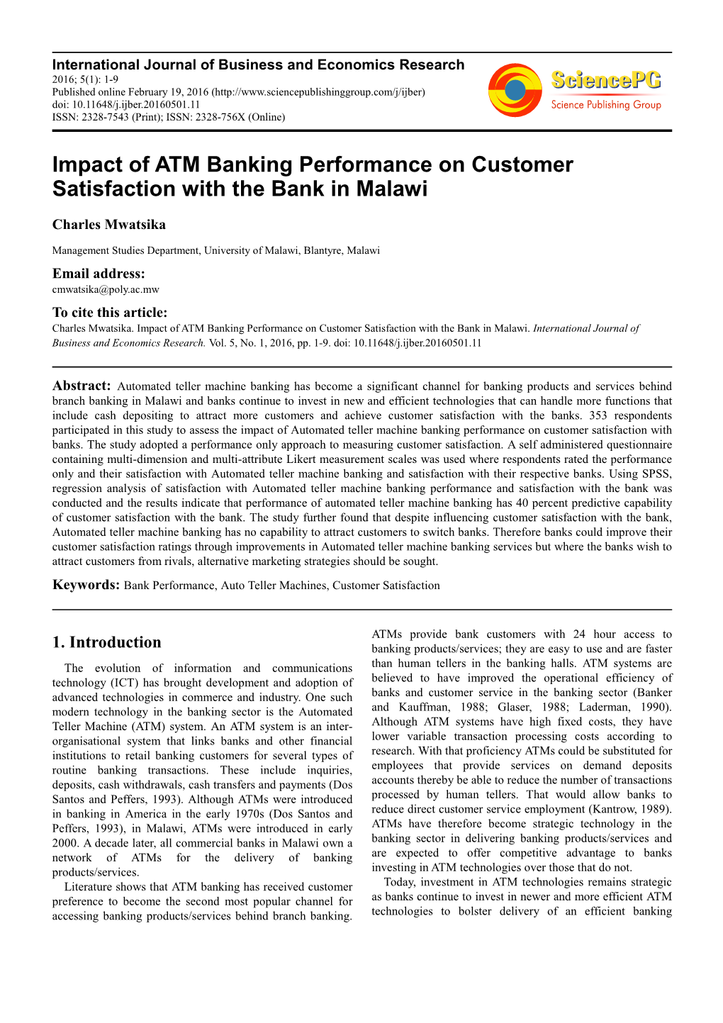 Impact of ATM Banking Performance on Customer Satisfaction with the Bank in Malawi