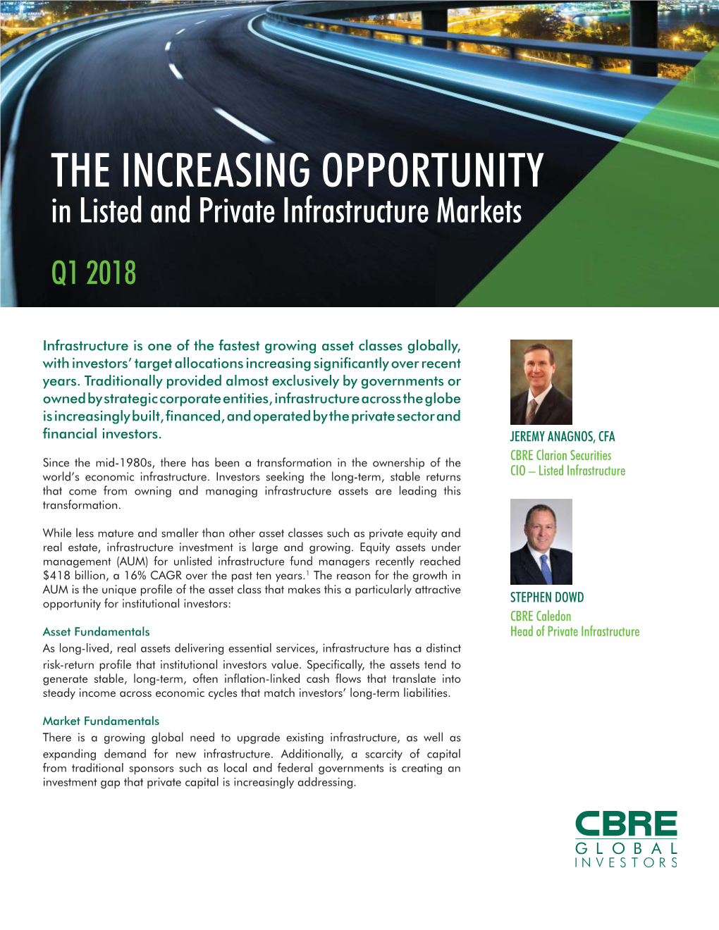 THE INCREASING OPPORTUNITY in Listed and Private Infrastructure Markets Q1 2018