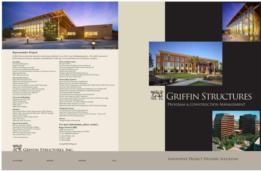 Griffin Structures Provides Innovative and Strategic Solutions to Our Clients’ Most Challenging Projects