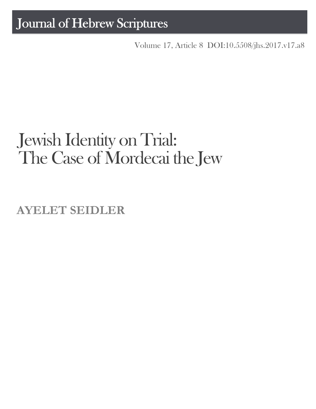 Jewish Identity on Trial: the Case of Mordecai the Jew