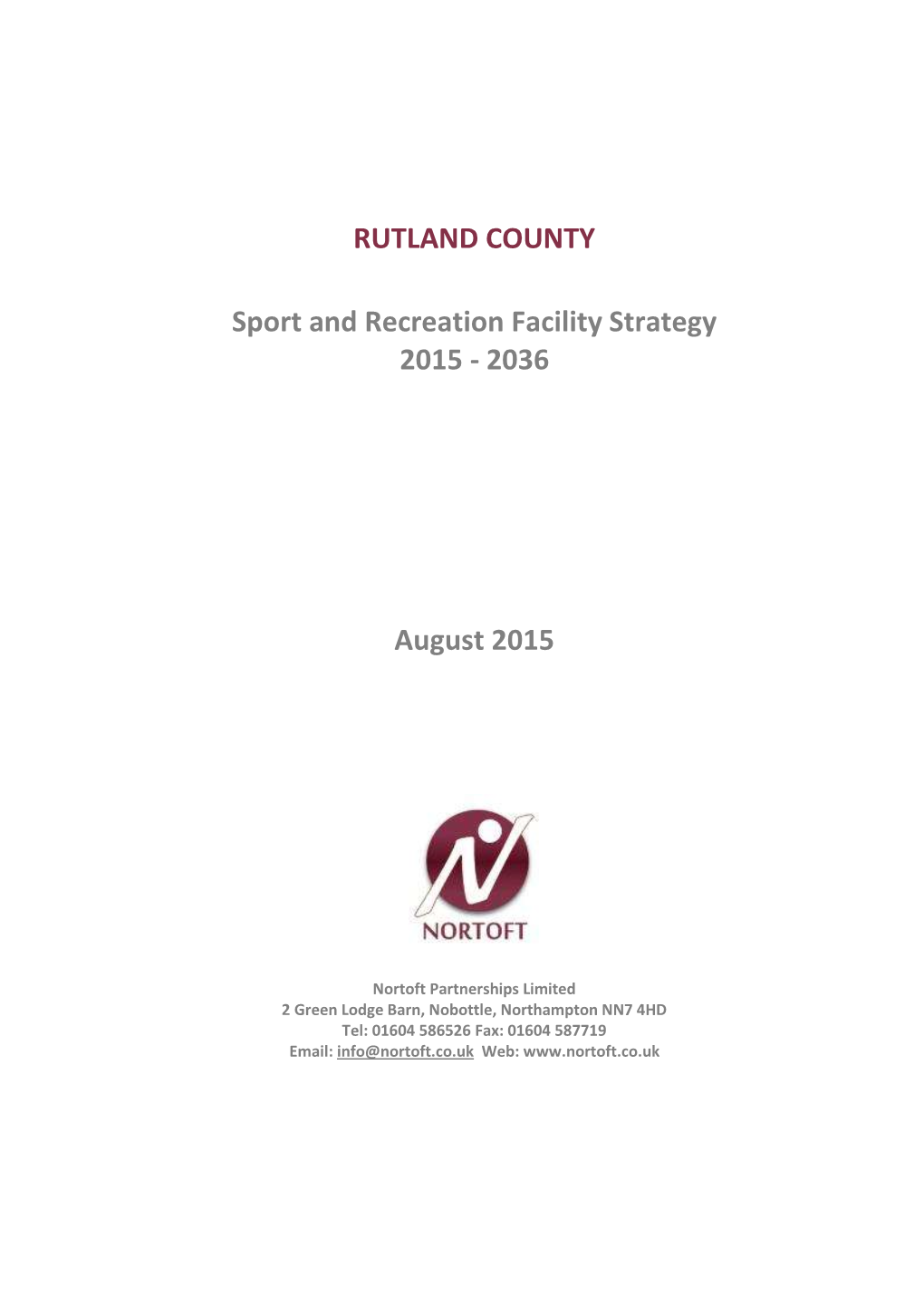 RUTLAND COUNTY Sport and Recreation Facility Strategy 2015