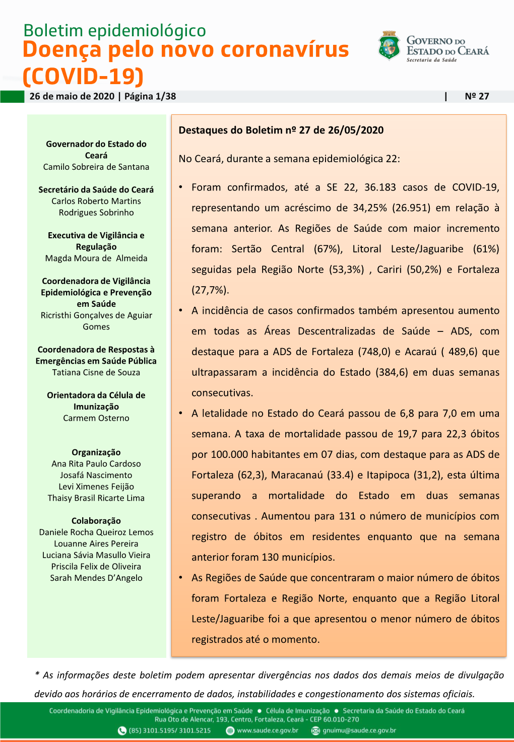 Doença Pelo Novo Coronavírus (COVID-19) 26 De Maio De 2020 | Página 1/38 | Nº 27