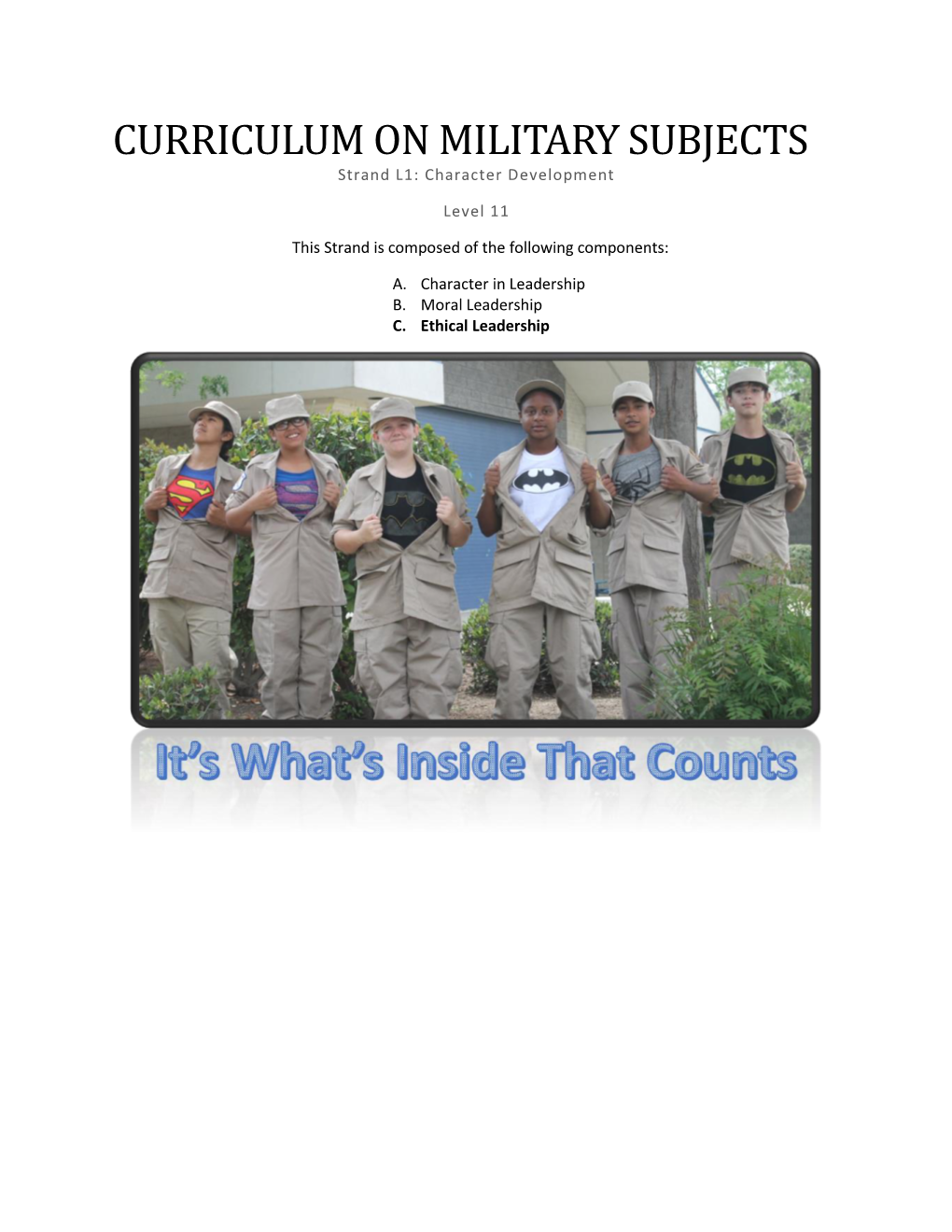 CURRICULUM on MILITARY SUBJECTS Strand L1: Character Development