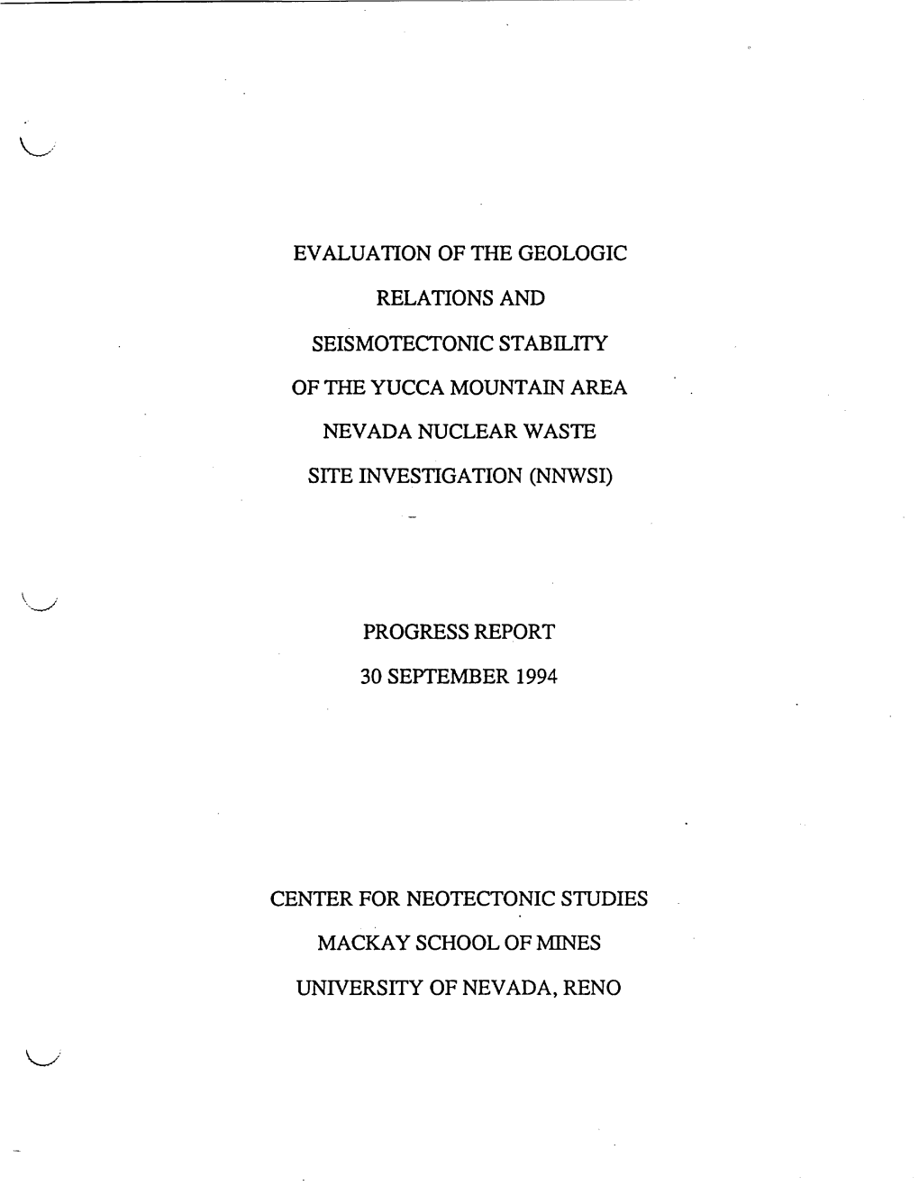 Evaluation of the Geologic Relations