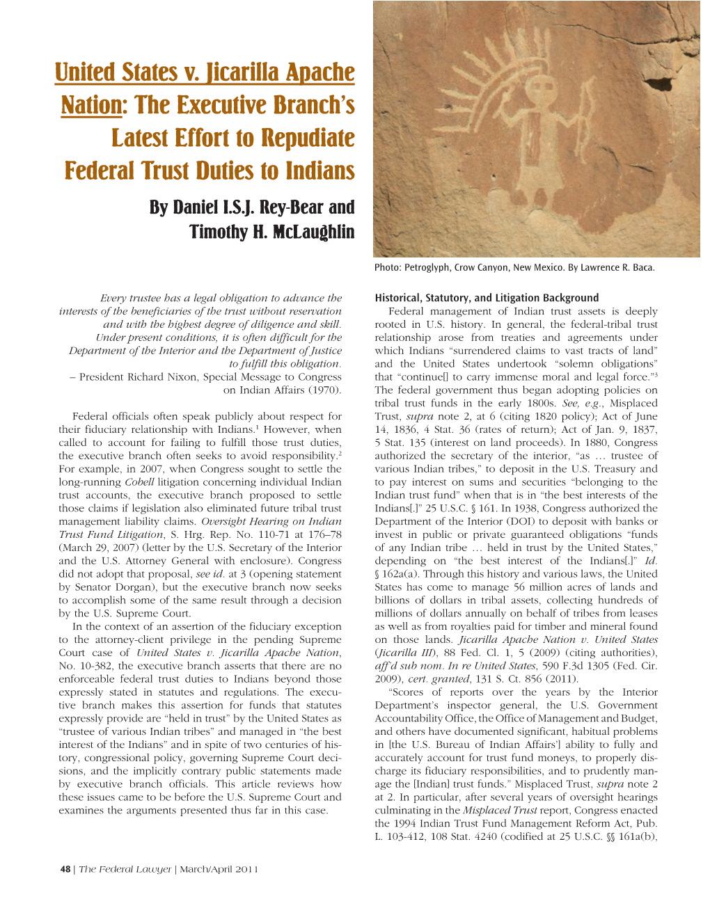 United States V. Jicarilla Apache Nation: the Executive Branch’S Latest Effort to Repudiate Federal Trust Duties to Indians by Daniel I.S.J