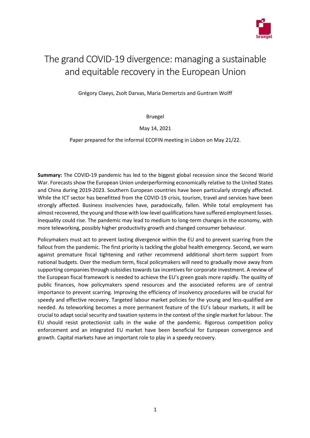 The Grand COVID-19 Divergence: Managing a Sustainable and Equitable Recovery in the European Union