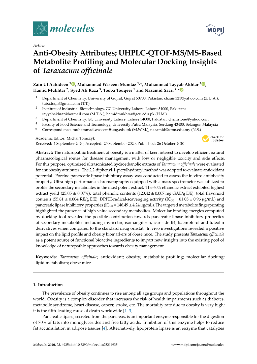 Anti-Obesity Attributes; UHPLC-QTOF-MS/MS-Based Metabolite Profiling and Molecular Docking Insights of Taraxacum Officinale