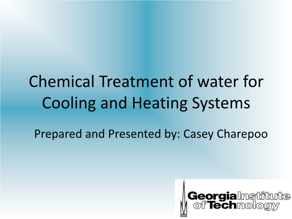 Chemical Treatment of Water for Cooling and Heating Systems