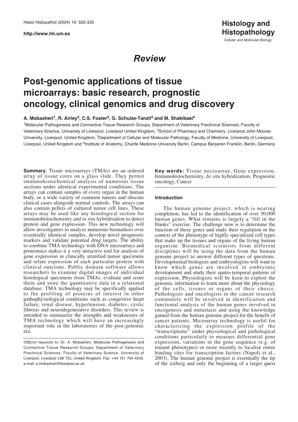 Review Post-Genomic Applications of Tissue Microarrays