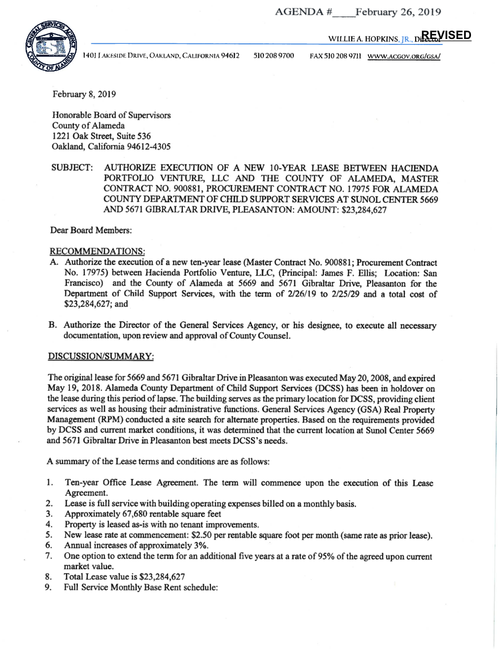 HACIENDA PORTFOLIO VENTURE, LLC, a Delaware Limited Liability Company ("Lessor") and the County of Alameda ("County") Who Agree As Follows