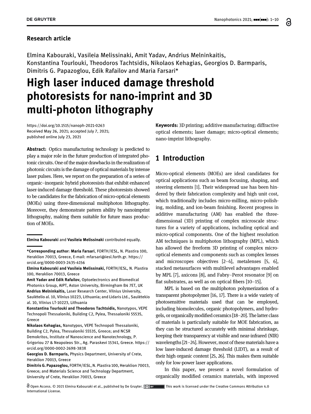 High Laser Induced Damage Threshold Photoresists for Nano-Imprint And