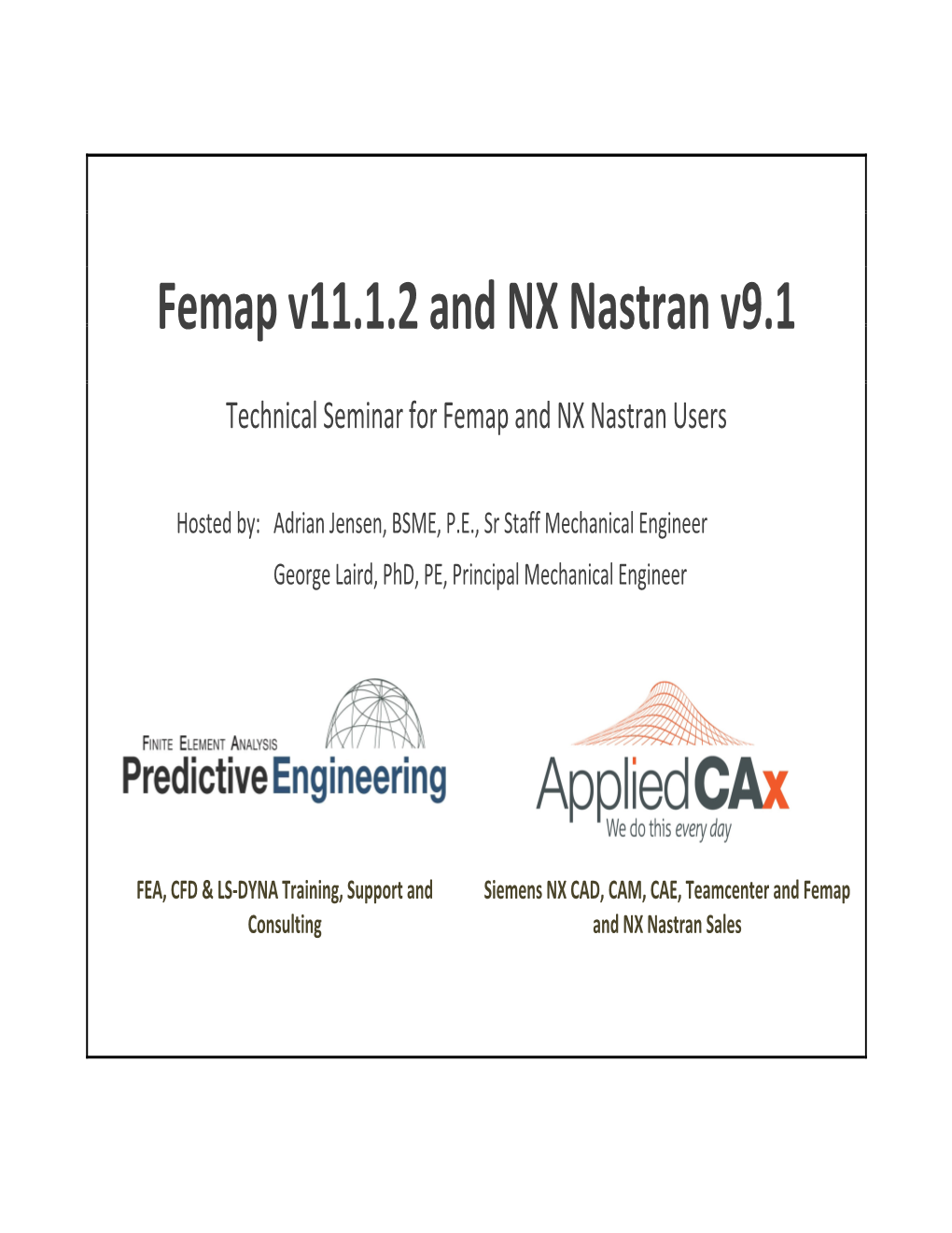 Femap V11.1.2 and NX Nastran V9.1
