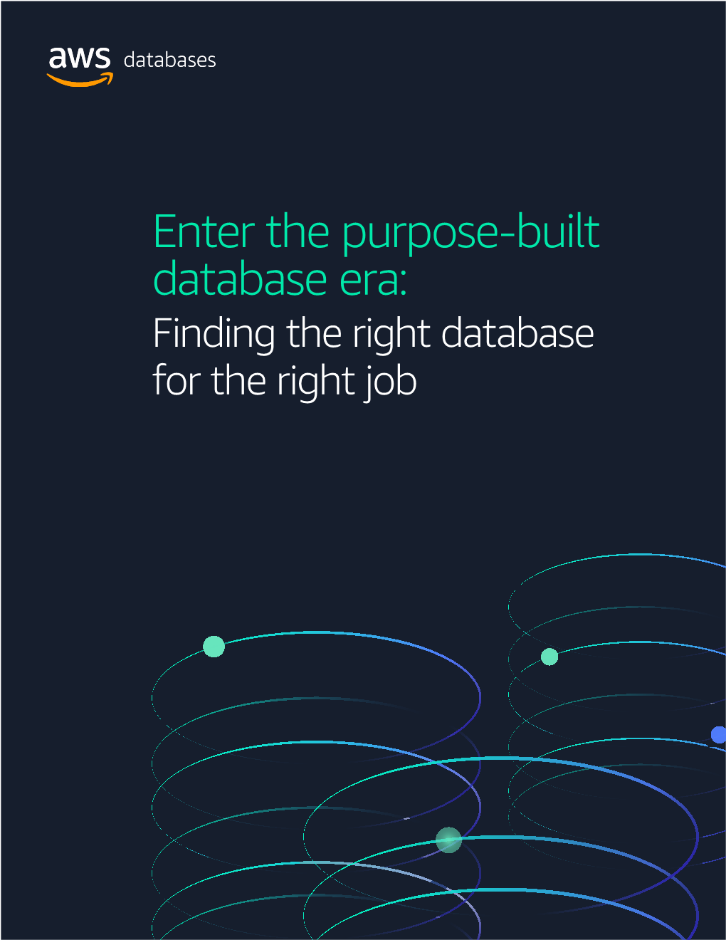Enter the Purpose-Built Database Era: Finding the Right Database for the Right Job