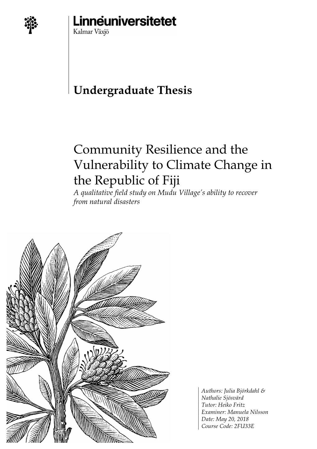 Community Resilience and the Vulnerability to Climate Change In