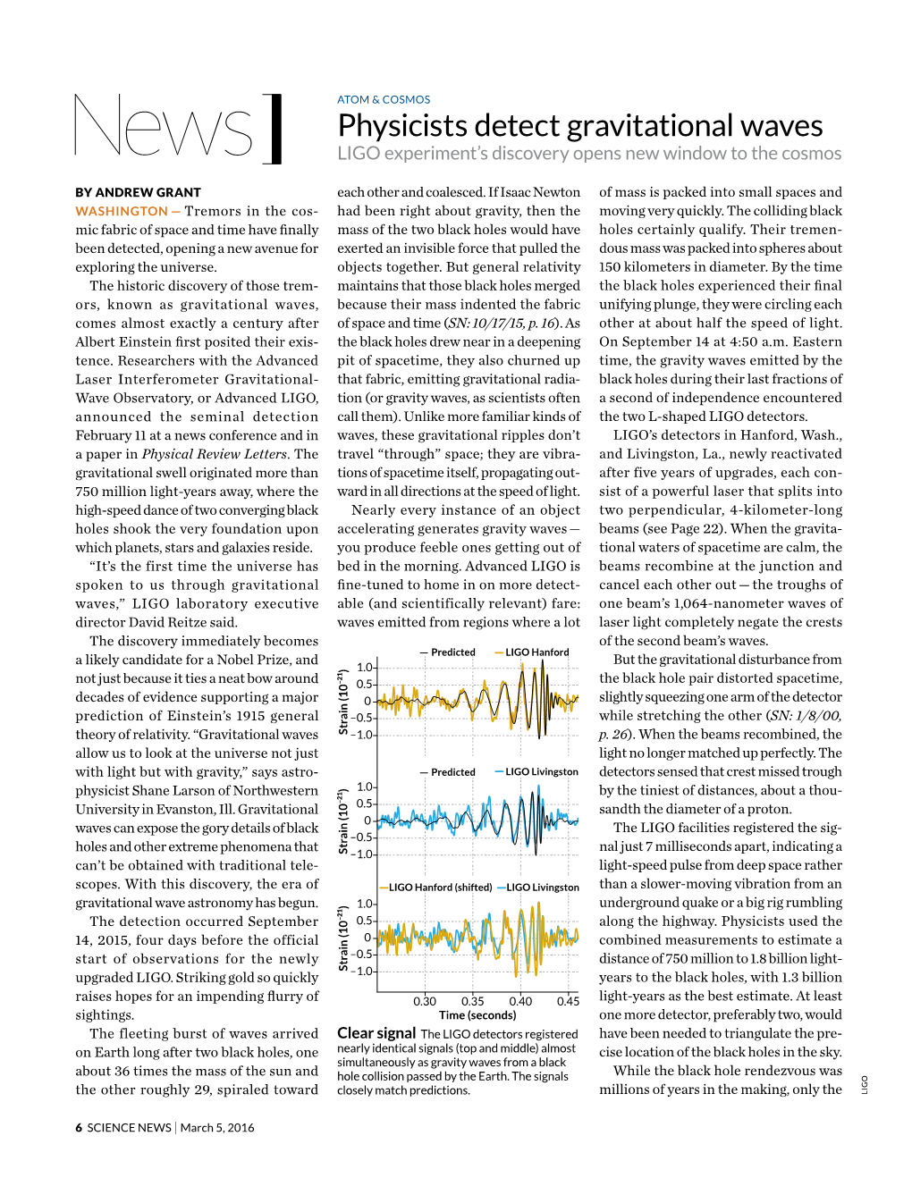 Physicists Detect Gravitational Waves News LIGO Experiment’S Discovery Opens New Window to the Cosmos