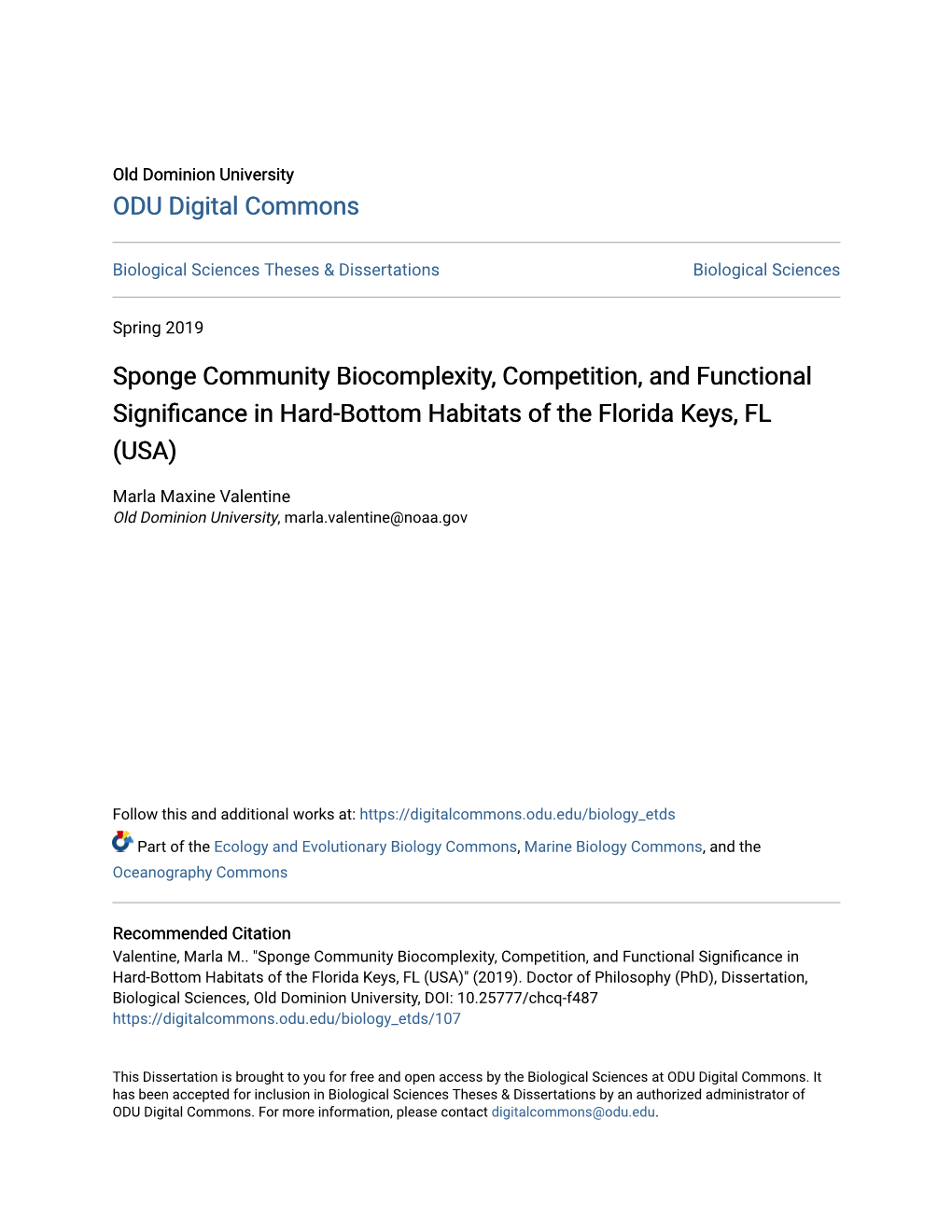 Sponge Community Biocomplexity, Competition, and Functional Significance in Hard-Bottom Habitats of the Florida Keys, FL (USA)