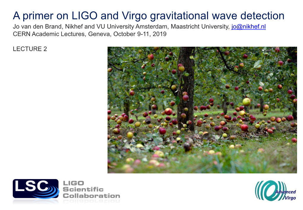 A Primer on LIGO and Virgo Gravitational Wave