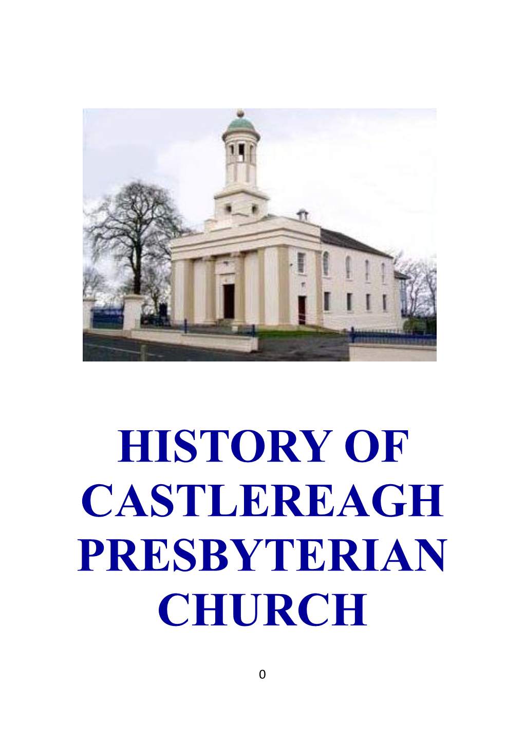 History of Castlereagh Presbyterian Church