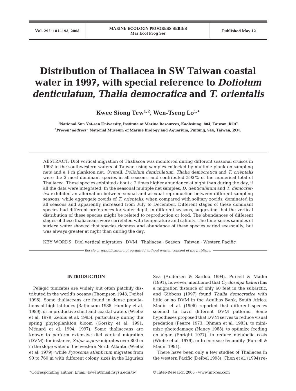 Distribution of Thaliacea in SW Taiwan Coastal Water in 1997, with Special Reference to Doliolum Denticulatum, Thalia Democratica and T