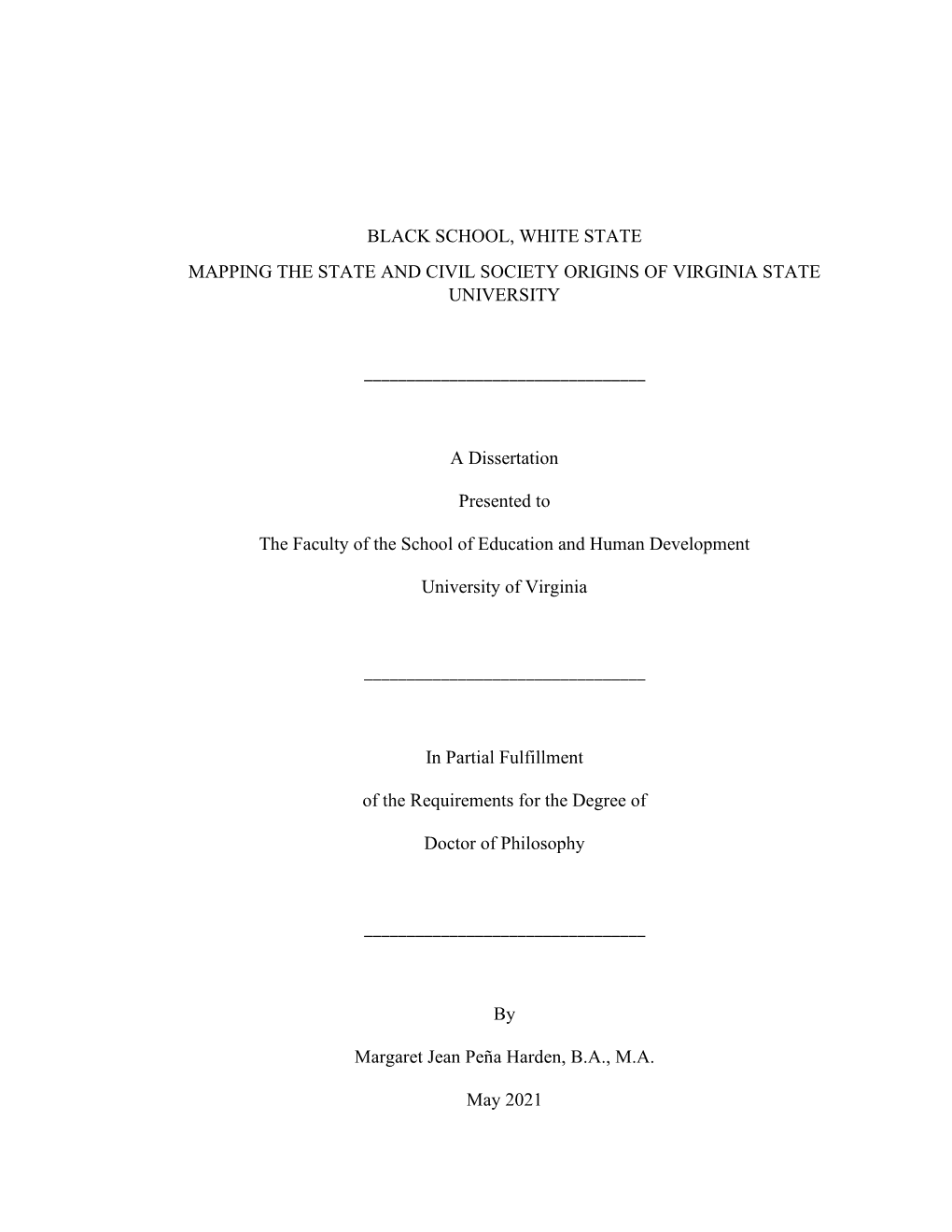 Black School, White State Mapping the State and Civil Society Origins of Virginia State University