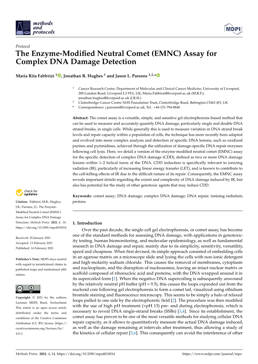The Enzyme-Modified Neutral Comet (EMNC) Assay for Complex DNA