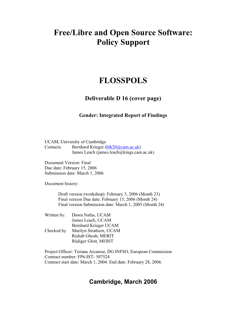 Free/Libre and Open Source Software: Policy Support FLOSSPOLS