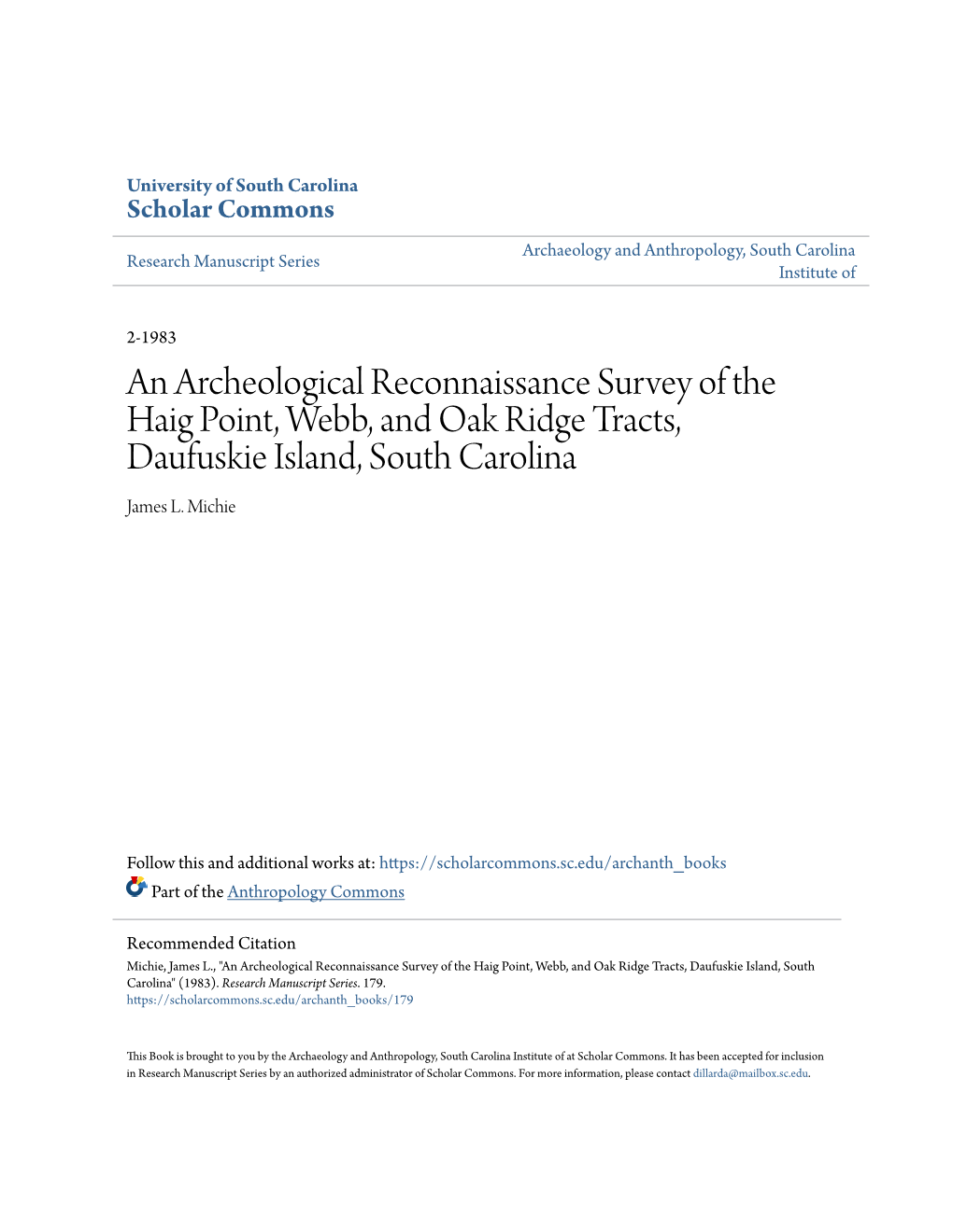 An Archeological Reconnaissance Survey of the Haig Point, Webb, and Oak Ridge Tracts, Daufuskie Island, South Carolina James L