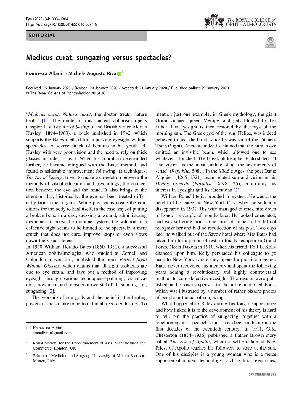 Medicus Curat: Sungazing Versus Spectacles?