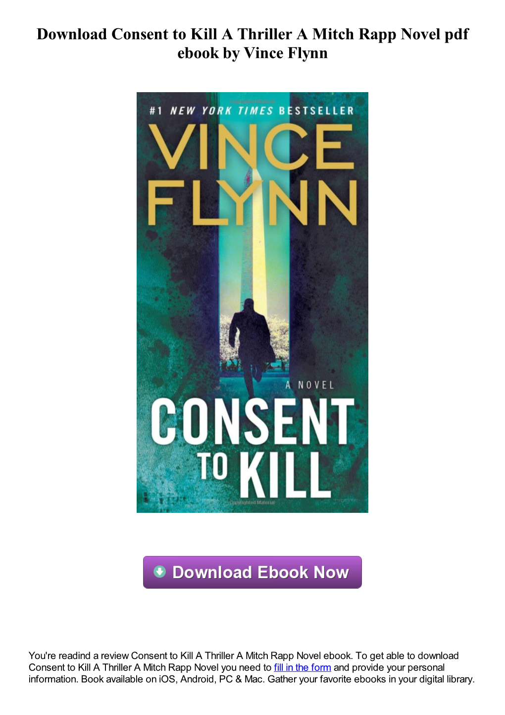 Download Consent to Kill a Thriller a Mitch Rapp Novel Pdf Book By