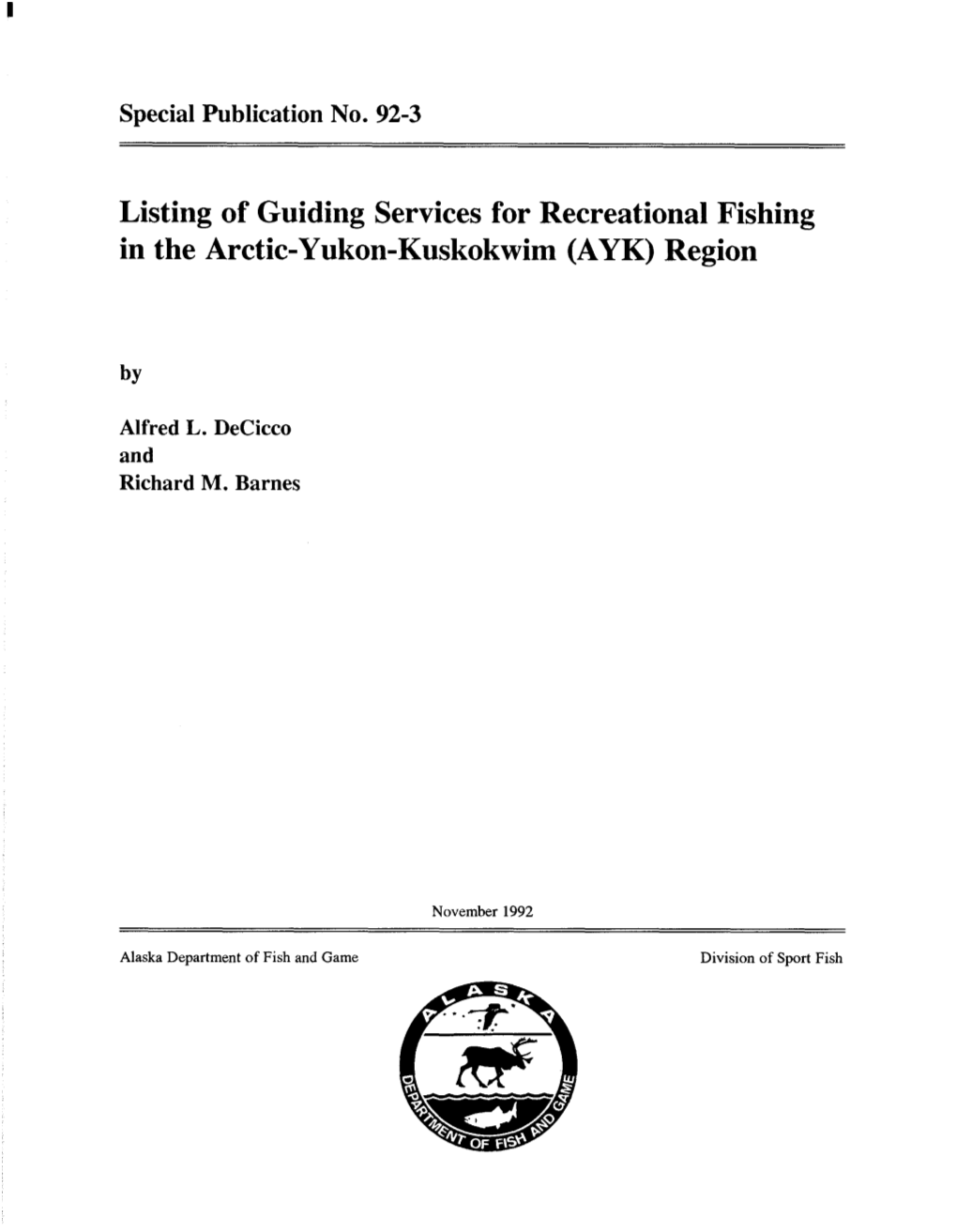 Listing of Guiding Services for Recreational Fishing in the Arctic-Yukon-Kuskokwim (AYK) Region