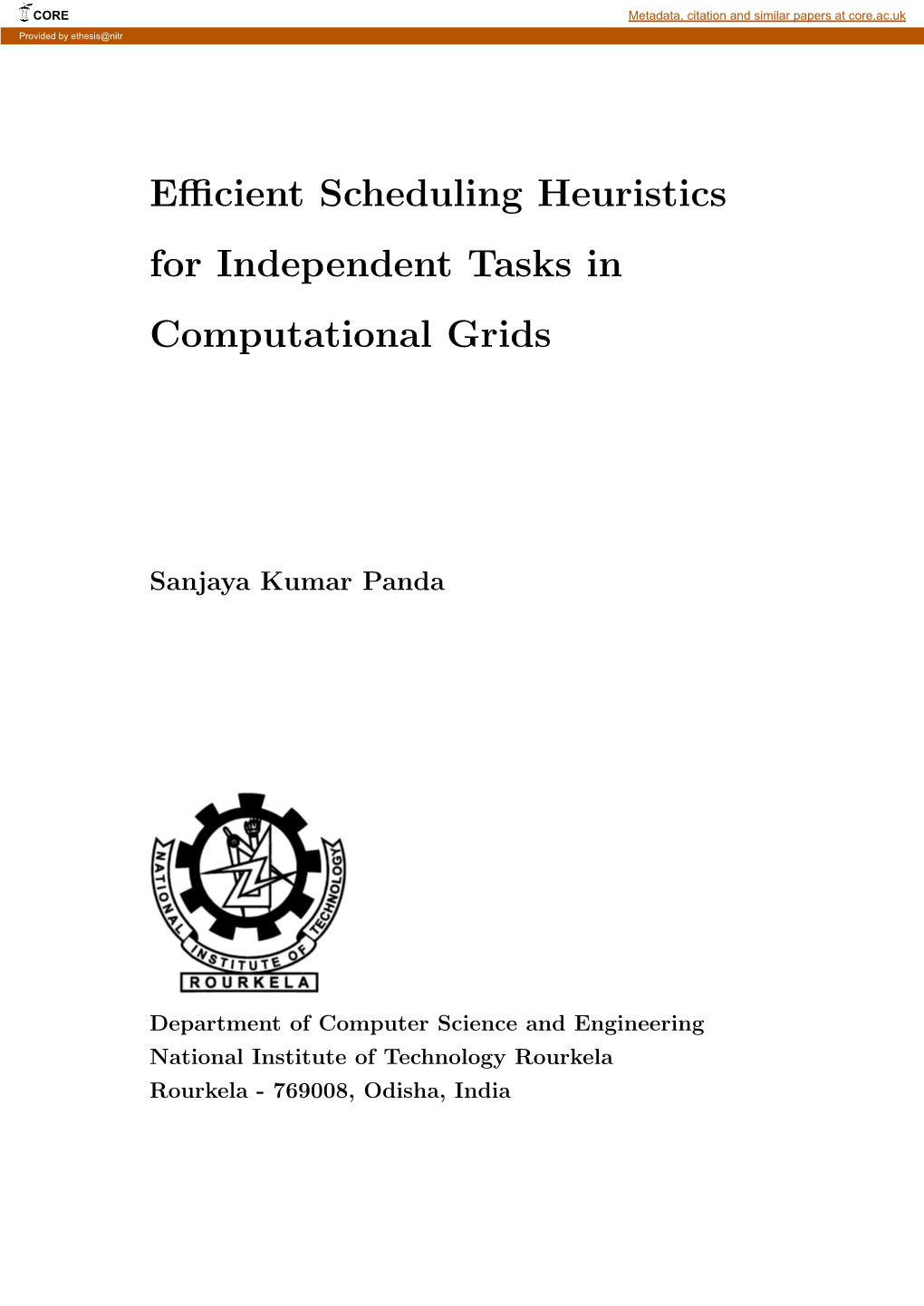 Efficient Scheduling Heuristics for Independent Tasks In