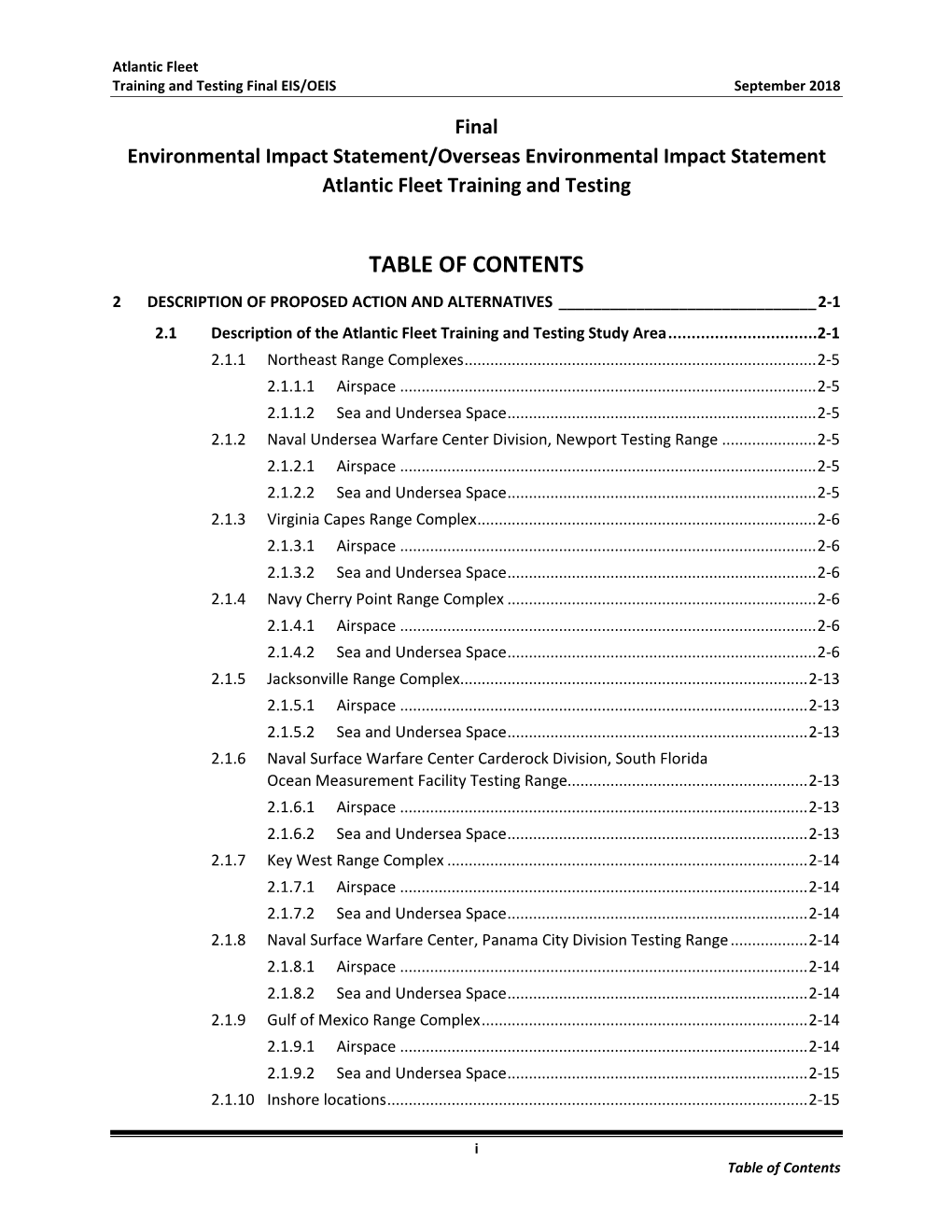 2 DESCRIPTION of PROPOSED ACTION and ALTERNATIVES ______2-1 2.1 Description of the Atlantic Fleet Training and Testing Study Area