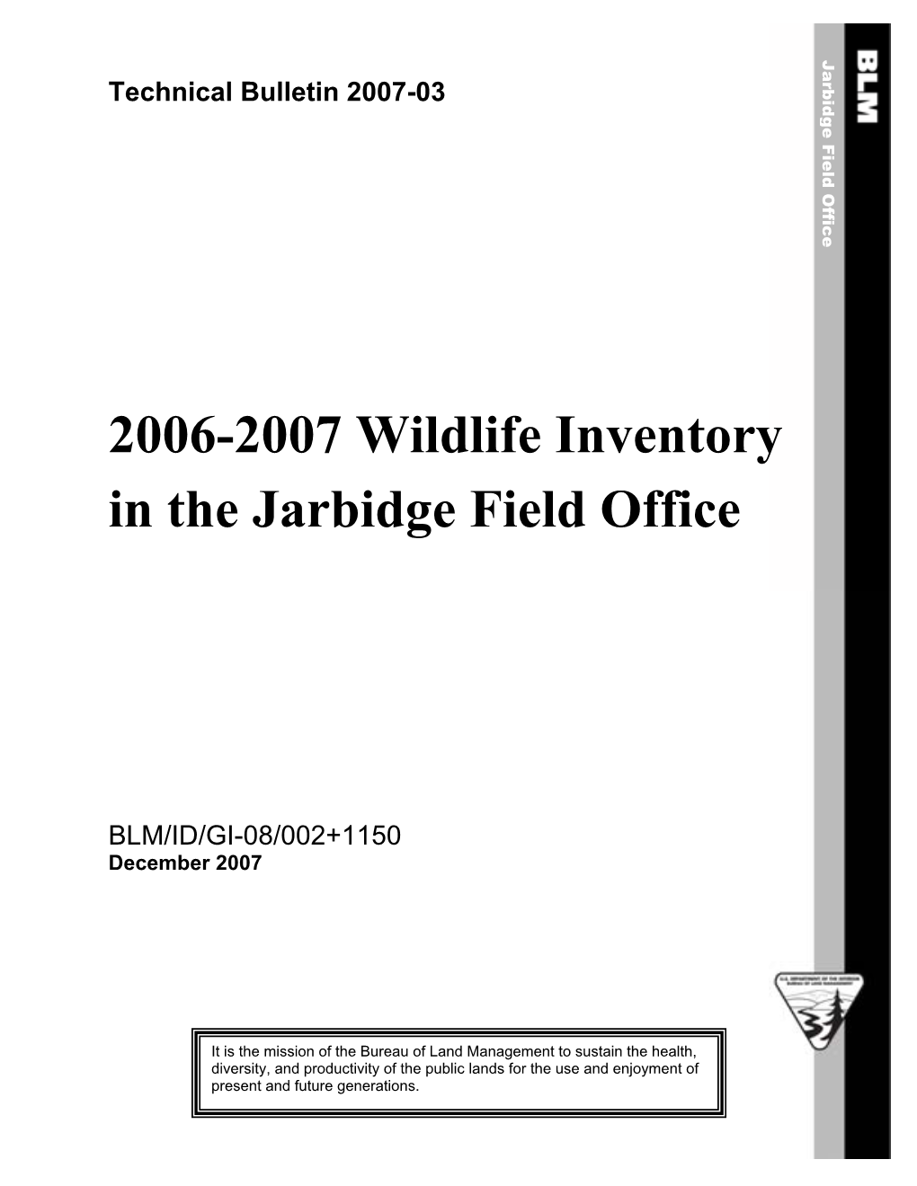 2006-2007 Wildlife Inventory in the Jarbidge Field Office