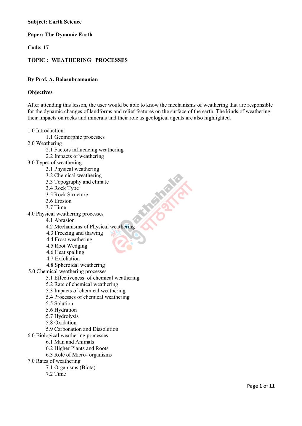 The Dynamic Earth Code: 17 TOPIC : WEATHERING PROCESSES By