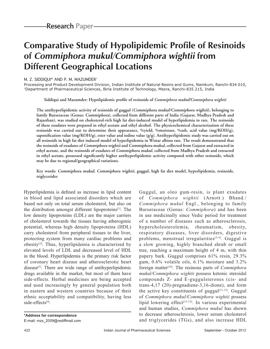 Comparative Study of Hypolipidemic Profile of Resinoids of Commiphora Mukul/Commiphora Wightii from Different Geographical Locations