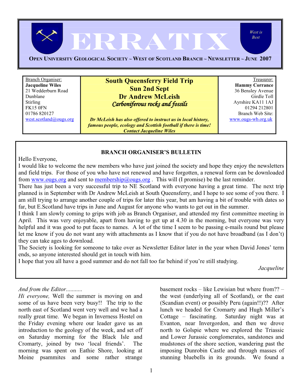 Erratix OPEN UNIVERSITY GEOLOGICAL SOCIETY ~ WEST of SCOTLAND BRANCH ~ NEWSLETTER ~ JUNE 2007