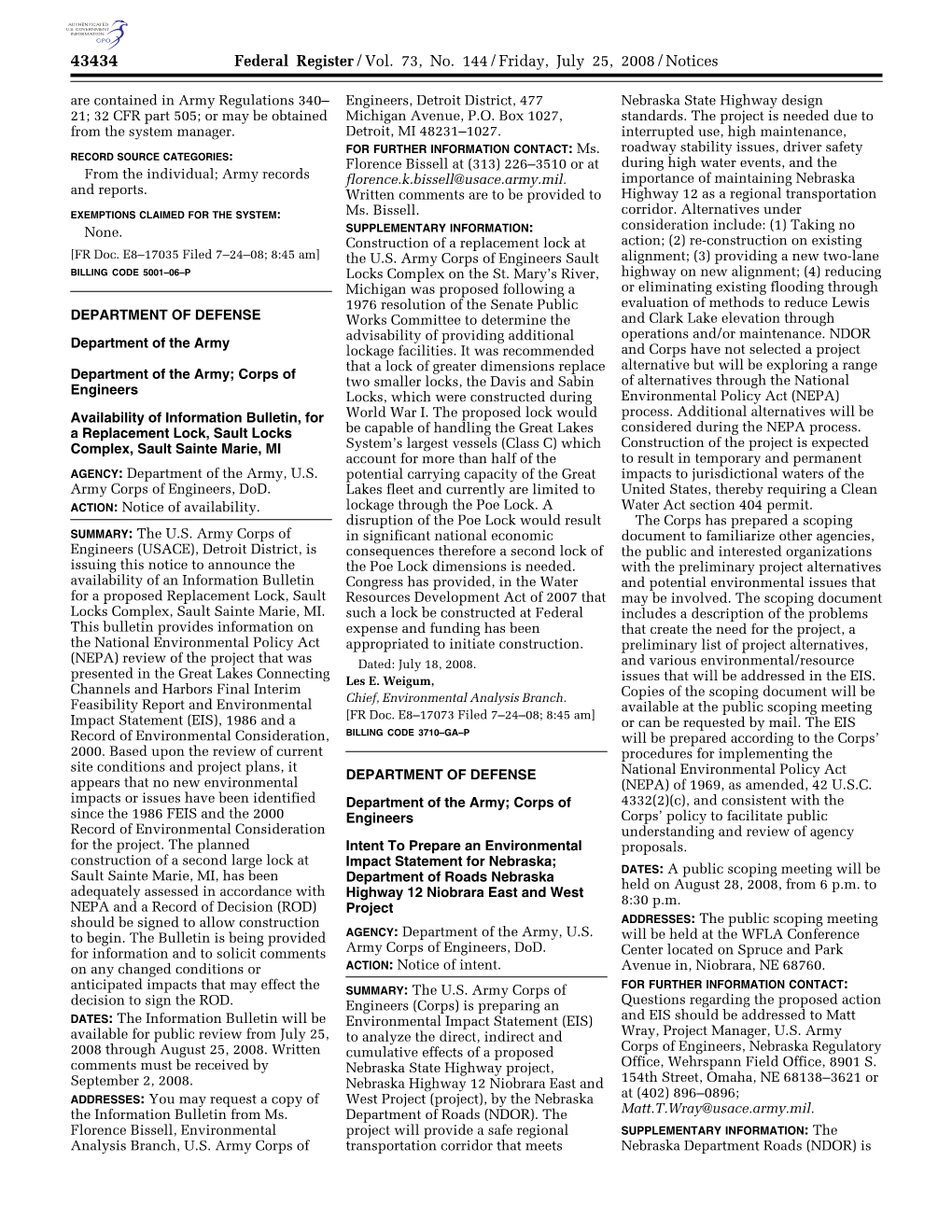 Federal Register/Vol. 73, No. 144/Friday, July 25, 2008/Notices