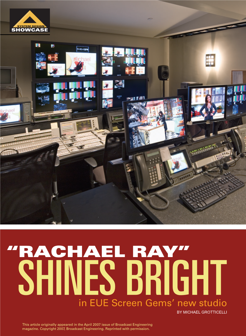 “RACHAEL RAY” SHINES BRIGHT in EUE Screen Gems’ New Studio by MICHAEL GROTTICELLI