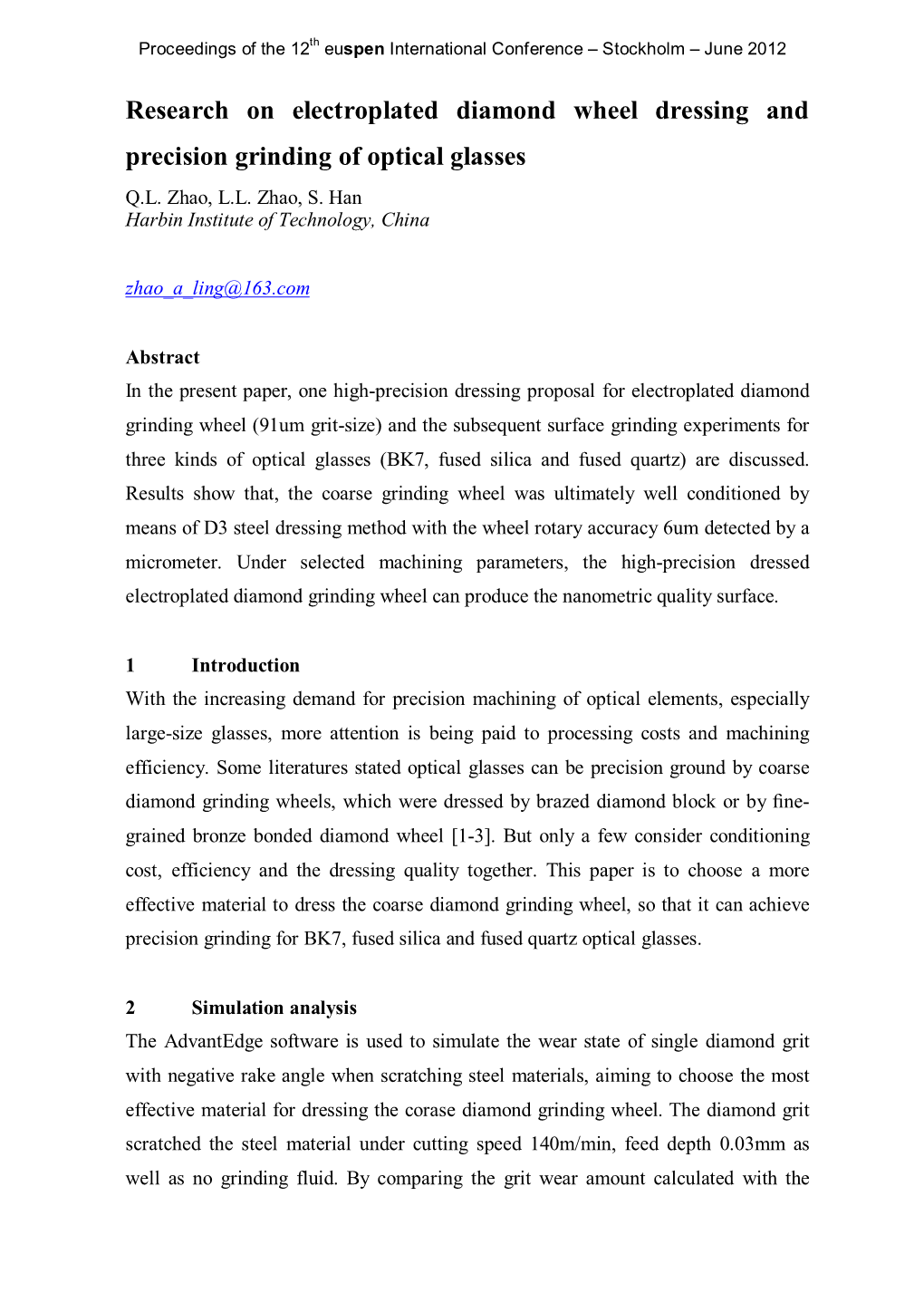 Research on Electroplated Diamond Wheel Dressing and Precision Grinding of Optical Glasses Q.L