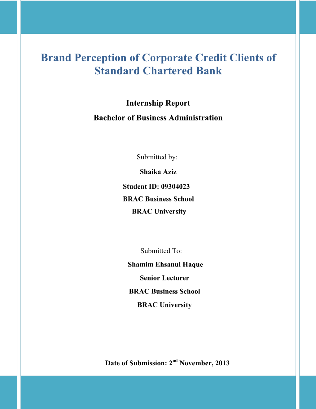 Brand Perception of Corporate Credit Clients of Standard Chartered Bank