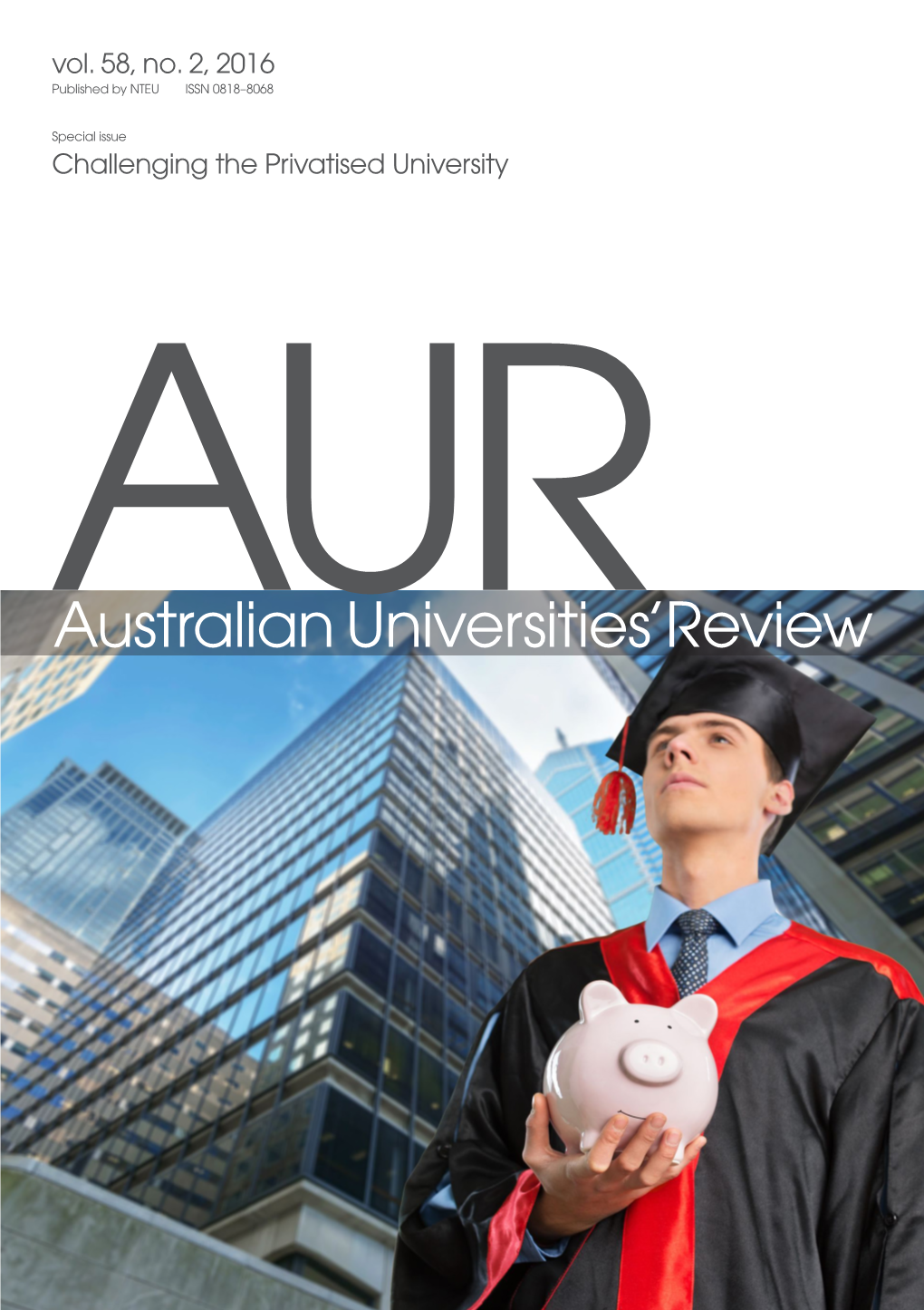 Australian Universities' Review Vol. 58 No. 2