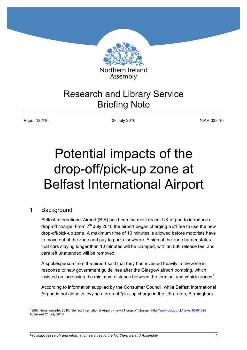 Potential Impacts of the Drop-Off/Pick-Up Zone at Belfast International Airport