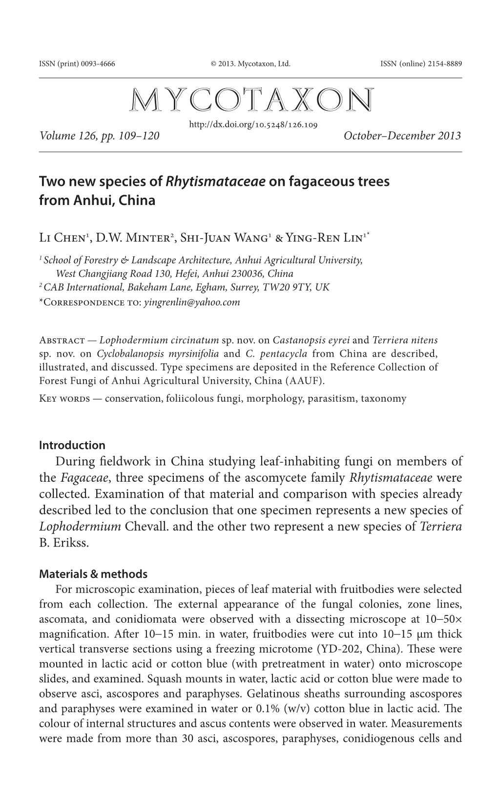&lt;I&gt;Rhytismataceae&lt;/I&gt; on Fagaceous Trees from Anhui, China