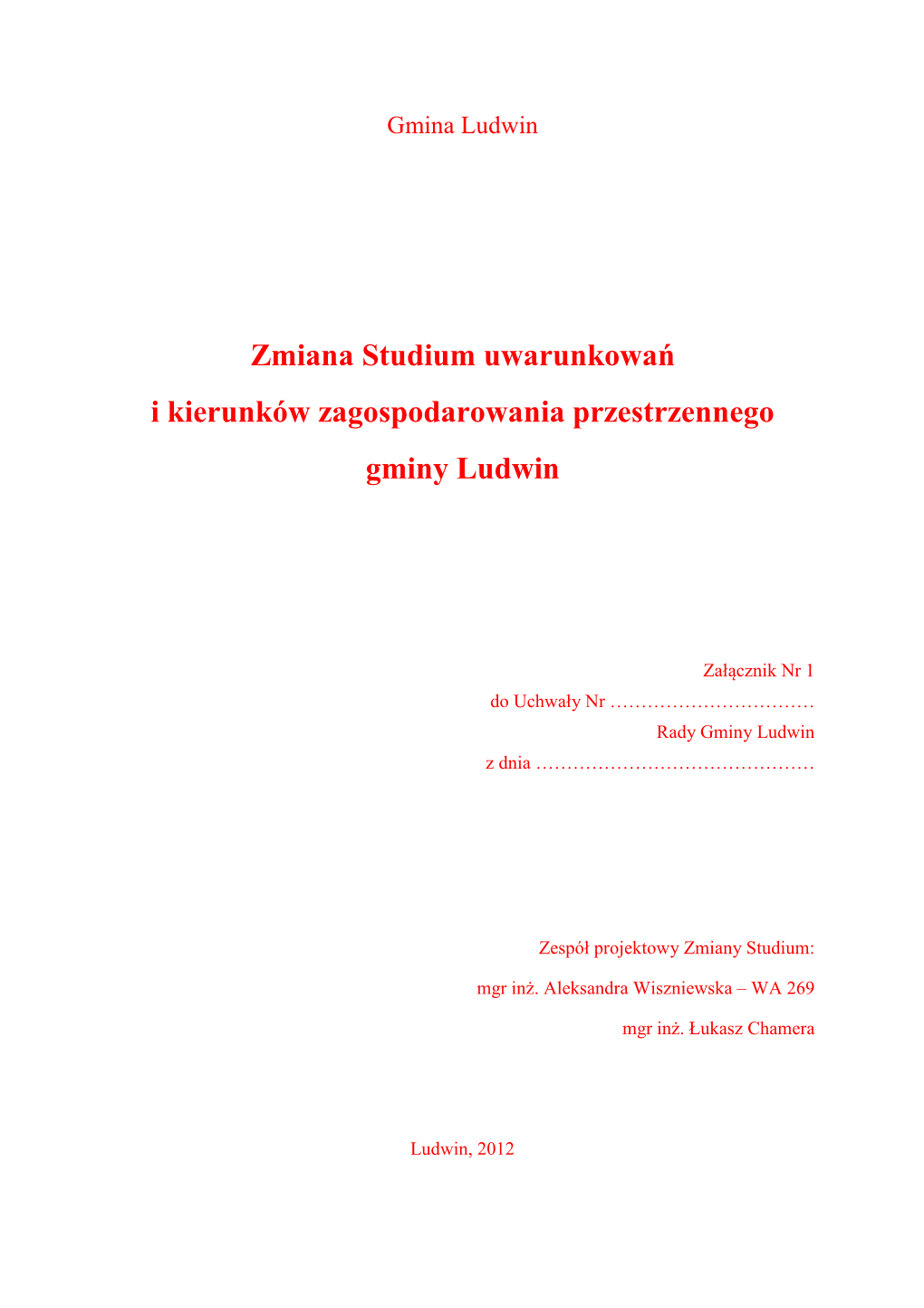 Zmiana Studium Uwarunkowań I Kierunków Zagospodarowania Przestrzennego Gminy Ludwin